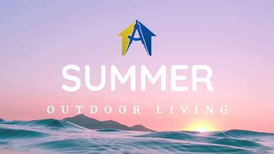 Summer Outdoor Living