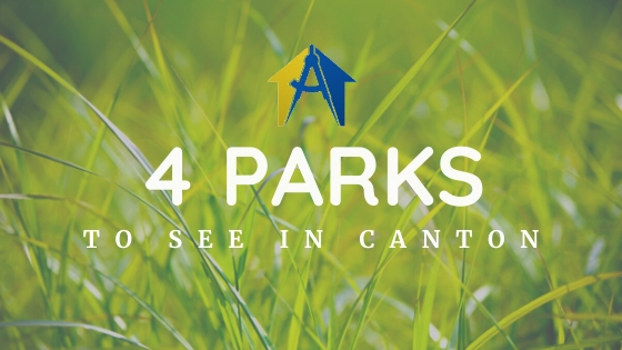 4 Canton Parks You Need to See