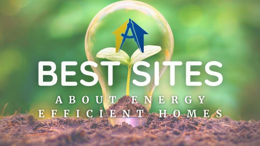 Best Websites for Energy Efficient Home Information