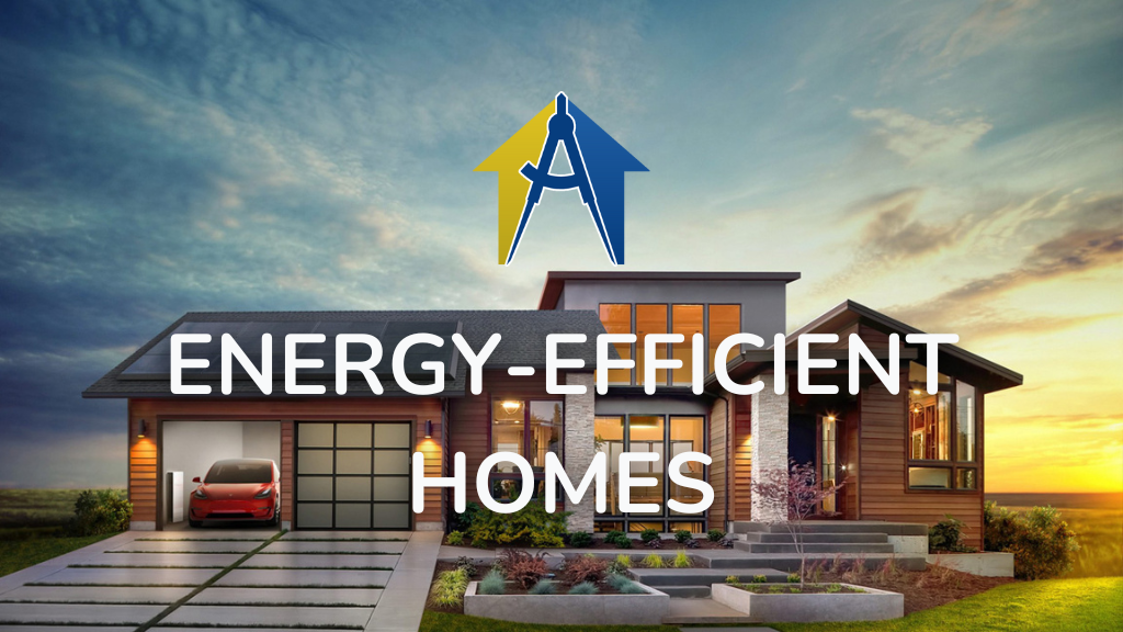 Strategies for Energy-Efficient New Home Constructions